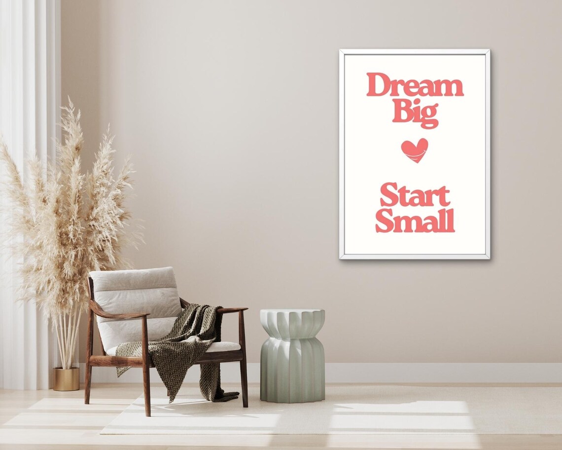 Retro Poster Dream Big Start Small Coral Typography On Cream White Motivational Wall Art For Home Office - Image 3