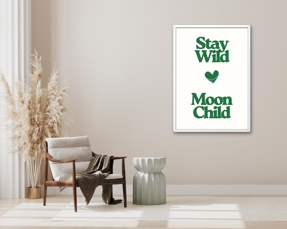 Stay Wild Moon Child Green Retro Heart Bohemian Quote Poster - Image 3