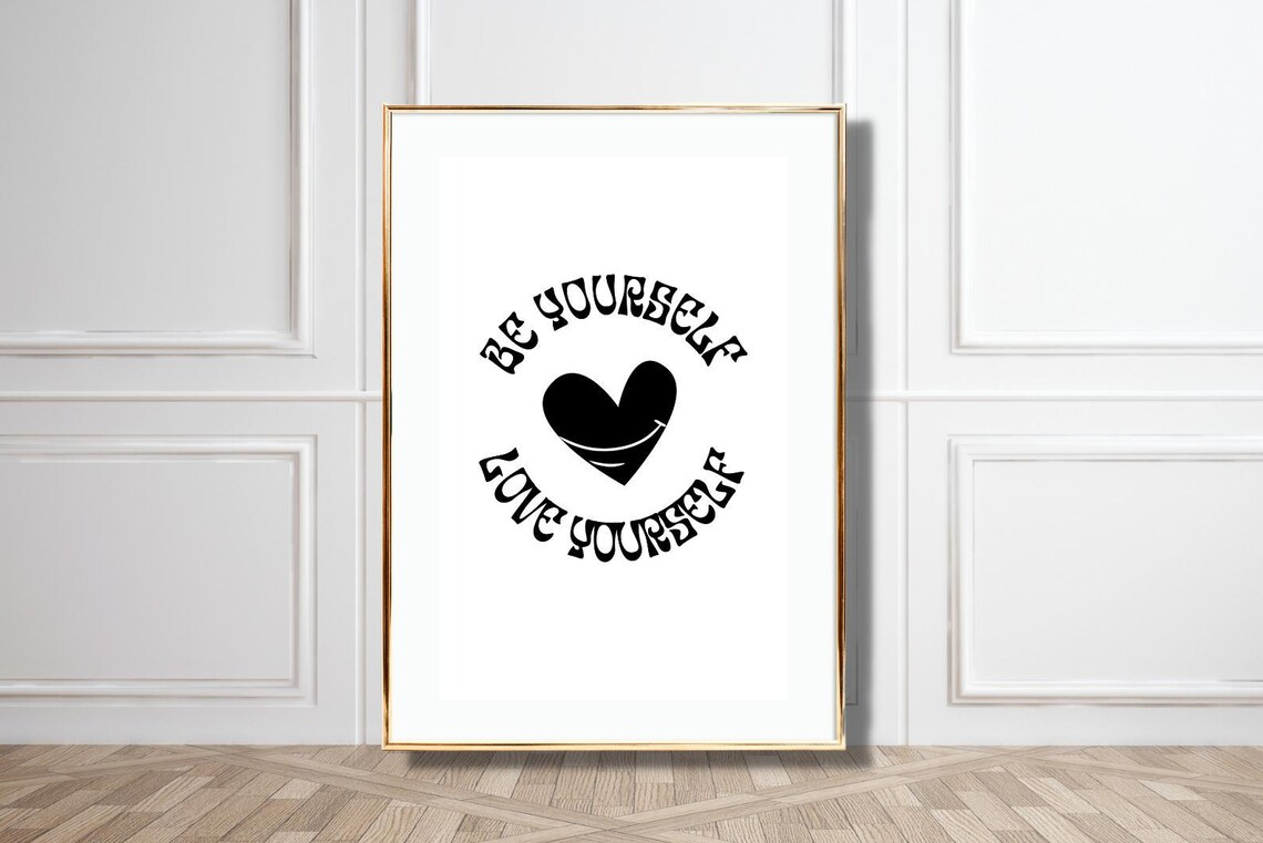 Be Yourself Love Yourself Black Retro Heart Minimalist Affirmation Poster