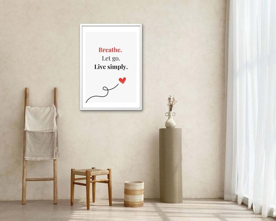 Breathe Let Go Live Simply Quote Serif Red Accent Heart Calm Poster - Image 2
