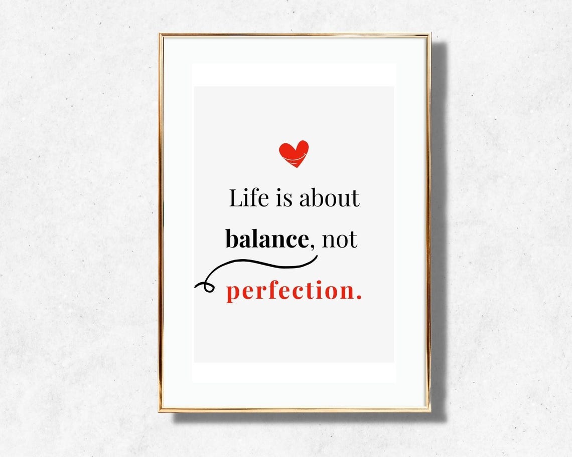 Life Is About Balance Not Perfection Quote Heart Red Accent Poster - Image 4
