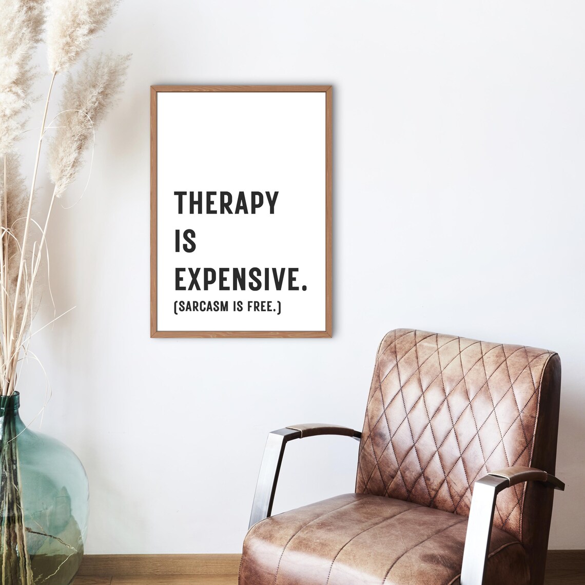Therapy Is Expensive Sarcasm Is Free Wall Art Funny Poster For Sarcastic Home Decor