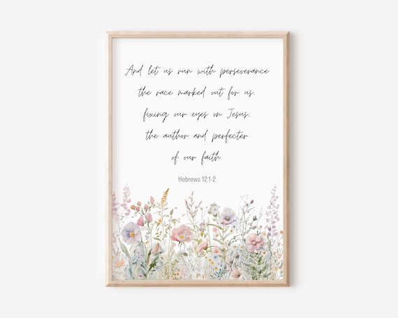 Hebrews 12 Run With Perseverance Bible Verse Floral Script Wall Art