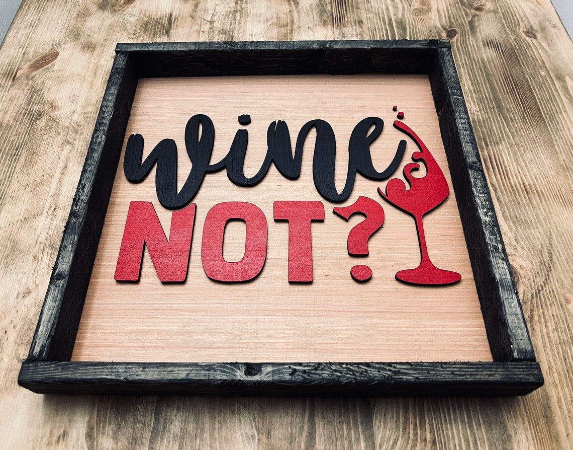 Wine Not Funny Wine Glass Rustic Kitchen Sign Bar Decor Wall Art - Image 2
