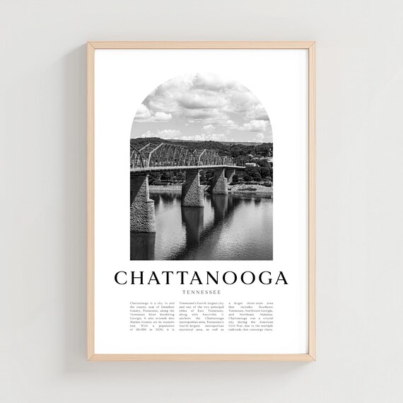 Chattanooga Tennessee River Bridge Historic Black White Arch Poster
