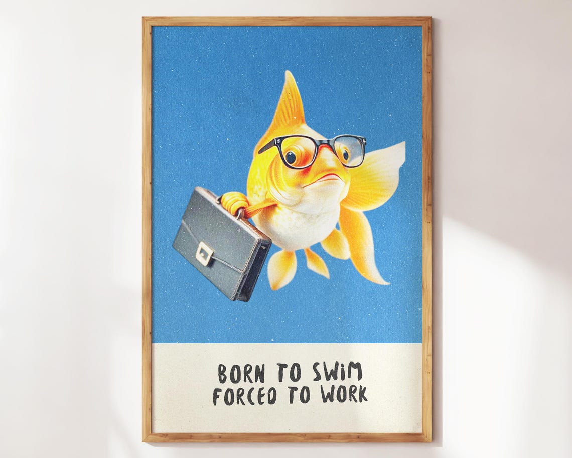 Born to Swim Forced to Work Goldfish with Briefcase Funny Poster