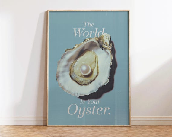 The World Is Your Oyster Self Love Wall Art Spiritual Inspirational Quotes Retro Apartment Decor Cute Affirmation Prints Gift