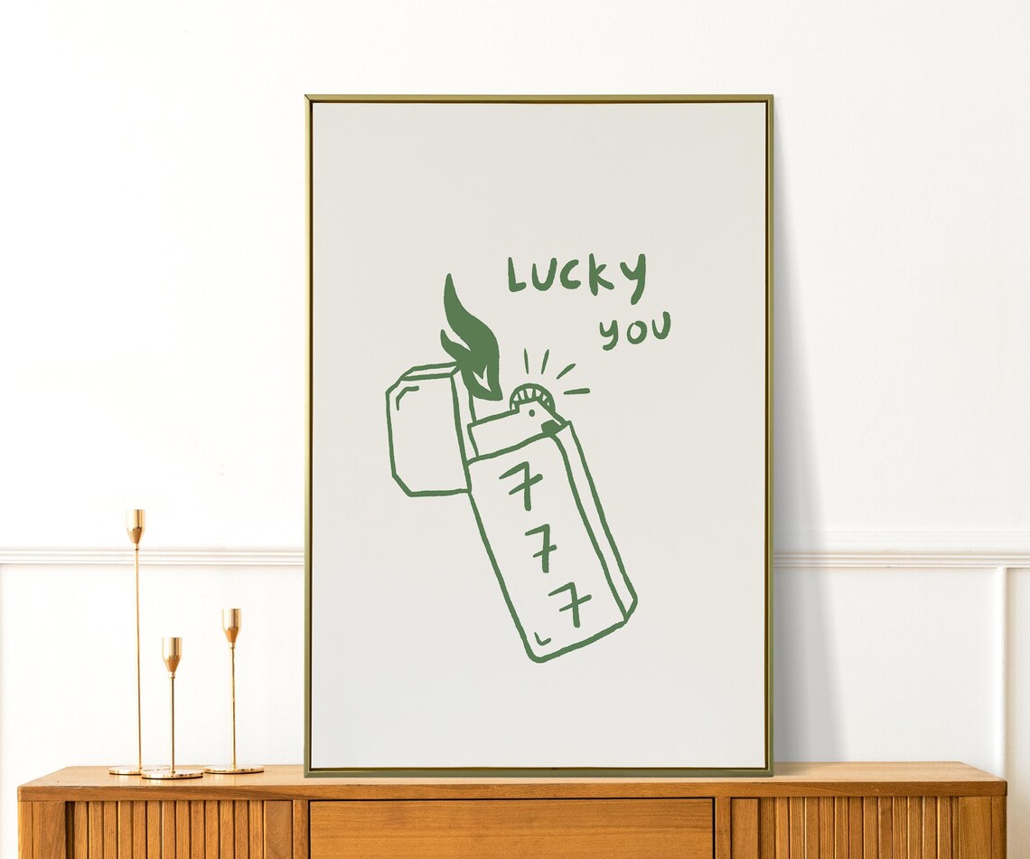 Lucky You Green 777 Lighter Hand Drawn Vintage Illustration Poster