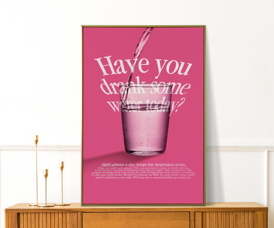Have You Drank Some Water Today Pink Wellness Reminder Quote Poster