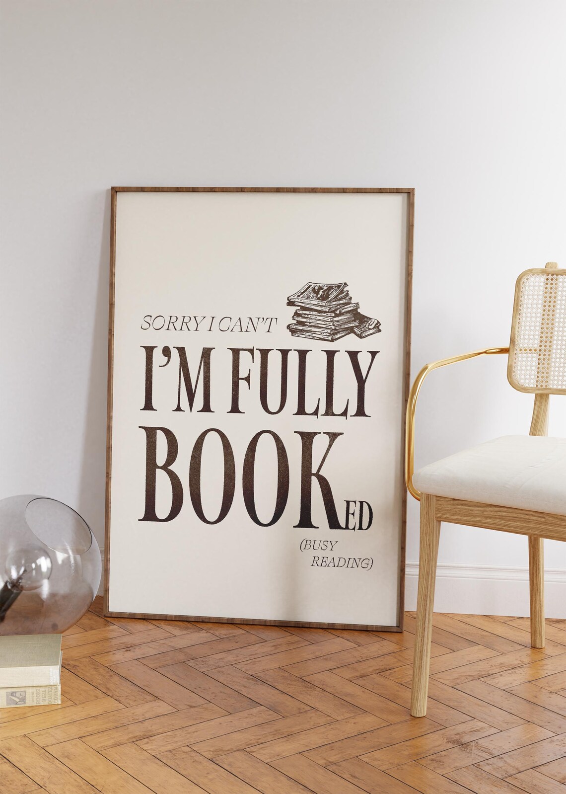 Sorry I Can't I'm Fully Booked Funny Book Lover Quote Poster