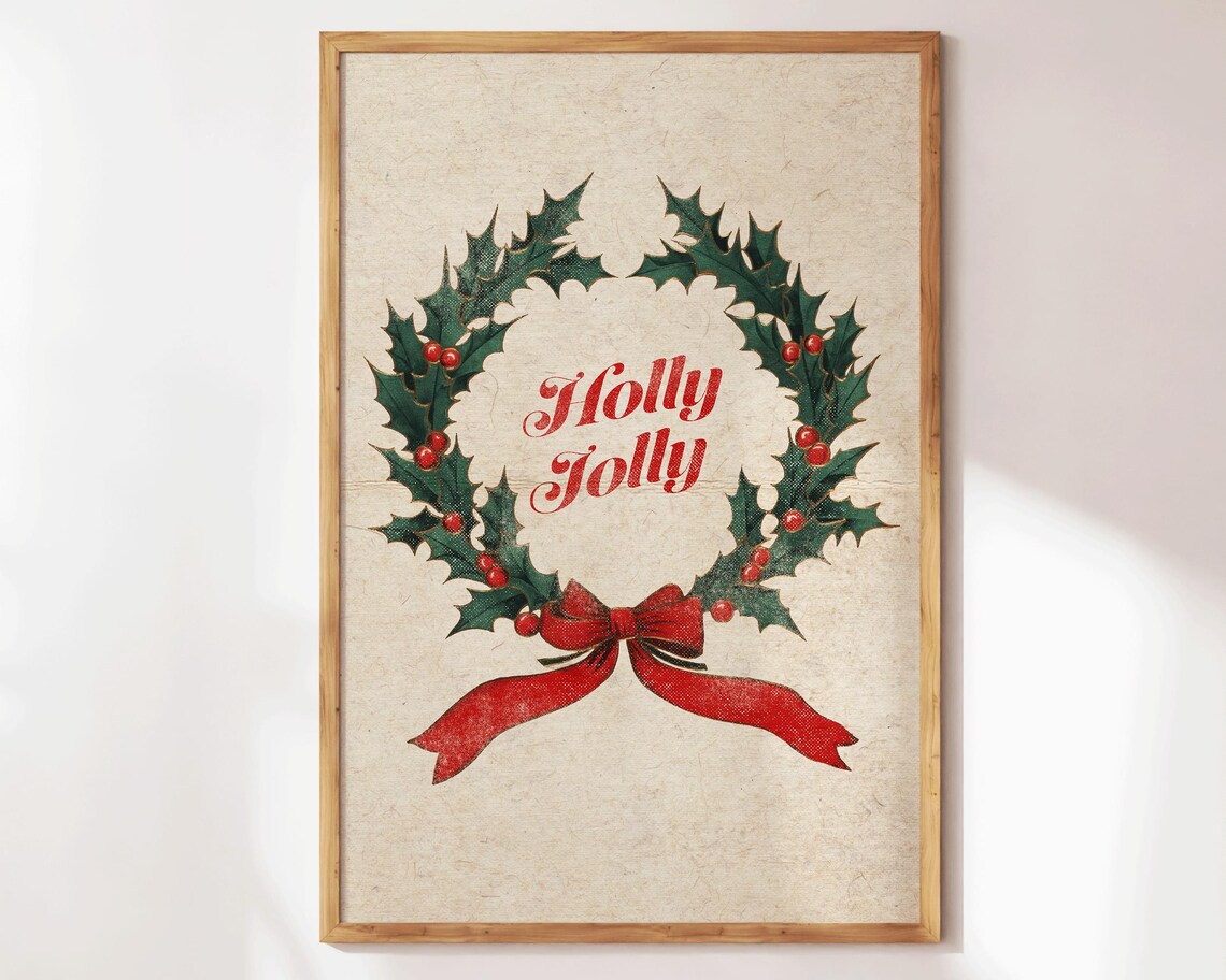 Holly Jolly Vintage Holly Wreath with Red Bow Christmas Poster