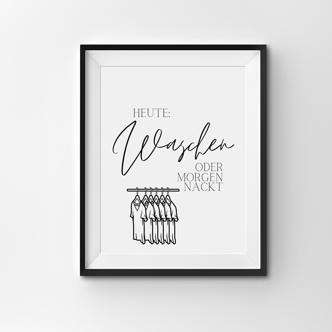 Laundry Room Wash Or Naked Tomorrow Black Clean Typography Posters Deco Print Funny Funny A4 A5 - Image 2