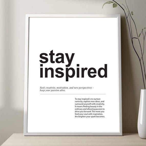 Stay Inspired Definition Print Quirky Motivational Wall Art Chalkboard Kraft Blueprint Or White Background Unframed Minimalist Poster