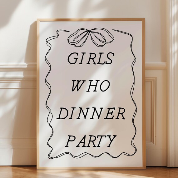 Girls Who Dinner Party Poster Vintage Food Poster Trendy Kitchen Decor Kitchen Quote Print Cute Kitchen Decor Retro Print Wall Art