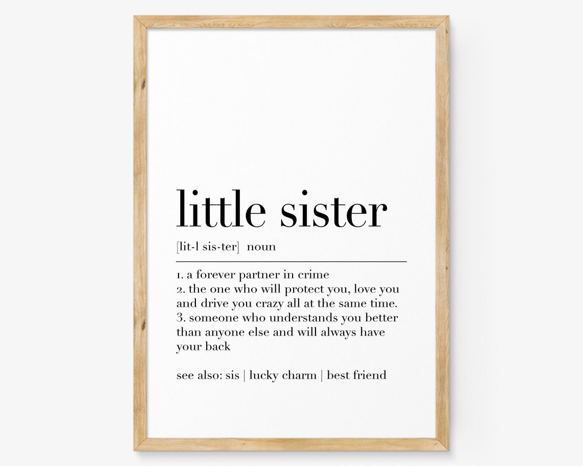 Little Sister Dictionary Print Little Sister Print Little Sister Poster Little Sister Definition Little Sister Sign Little Sister Wall