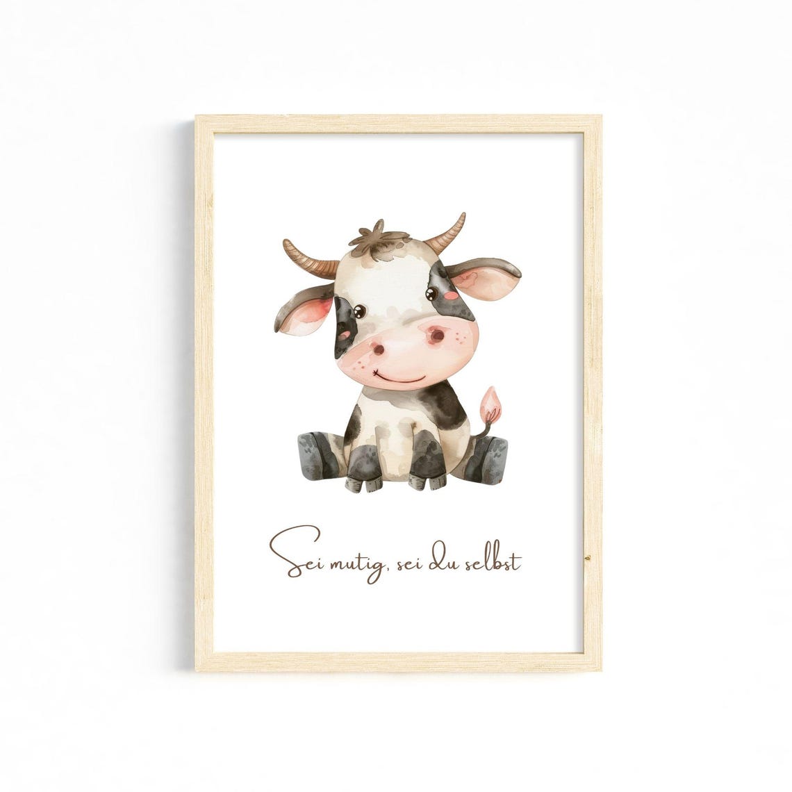 Be Brave Be Yourself Watercolor Baby Cow Affirmation Nursery Poster