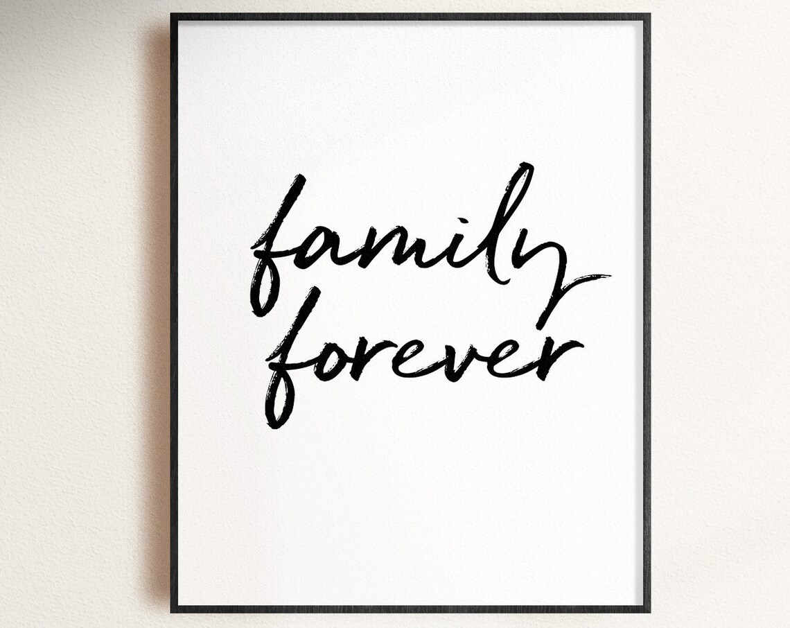 Family Forever Poster, New Home Wall Art Print