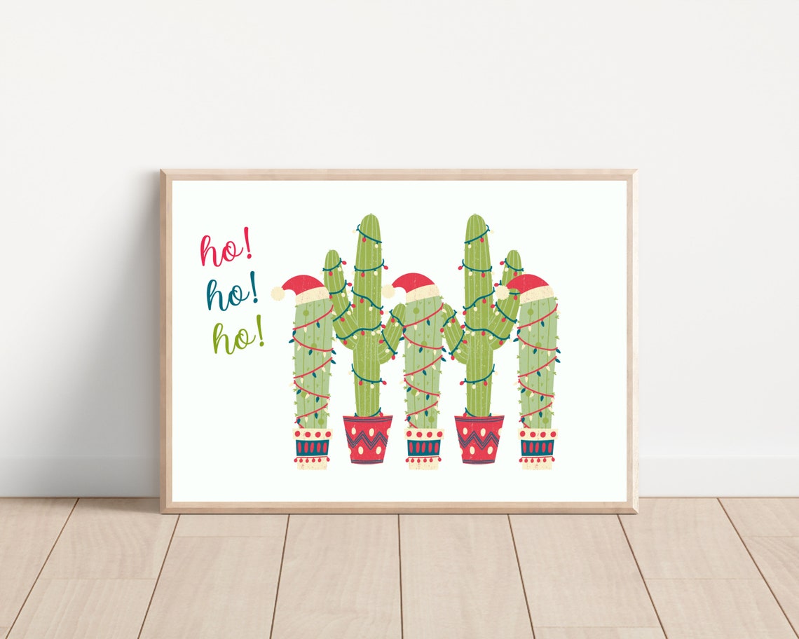 Funny Ho Ho Ho Christmas Cactus Holiday Poster Print