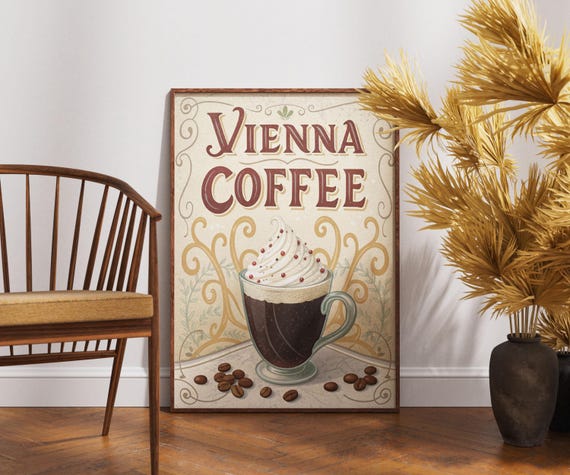 Vintage Vienna Coffee Poster Retro Wall Art Classic Caf Decor Rustic Beverage Artwork Nostalgic Print European Drink