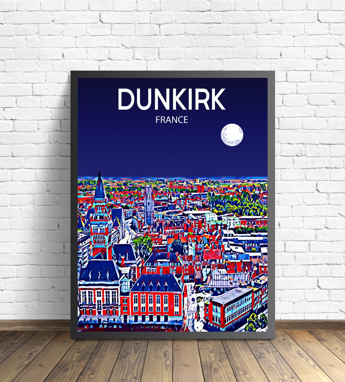 Dunkirk France Moonlit Night Skyline Pop Art City Travel Poster