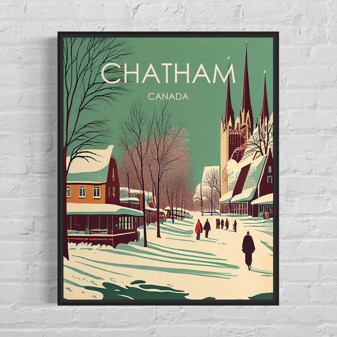 Chatham Canada Snowy Village Church Spires Winter Vintage Poster
