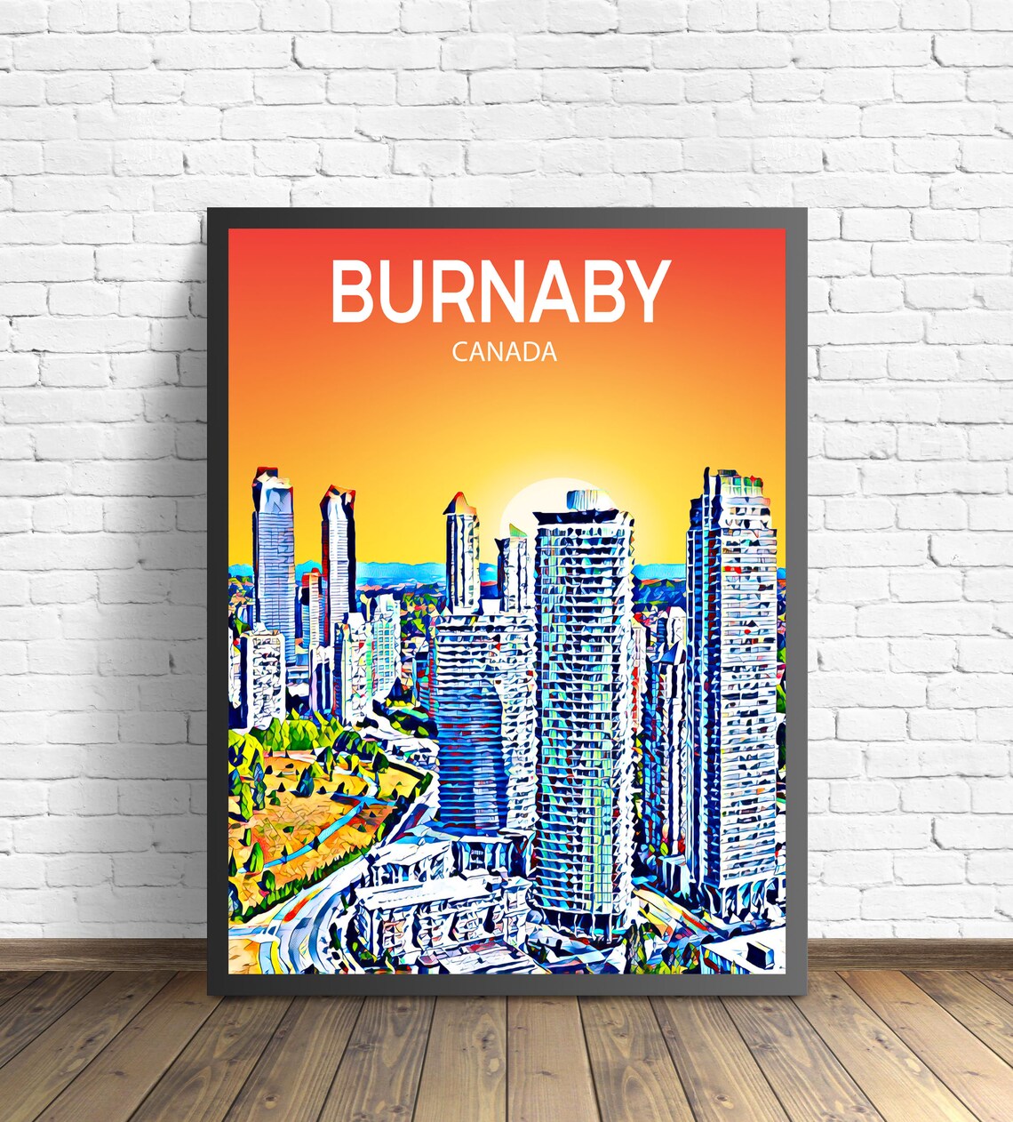Burnaby Canada Glass Skyscrapers Sunset Pop Art City Travel Poster