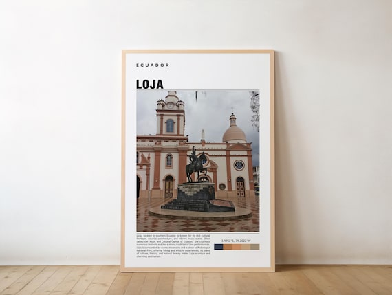 Loja Print Ecuador Poster City Views Travel Art Mountain Charm Scenic Beauty Cultural Heritage Historic Sites Andean Escape