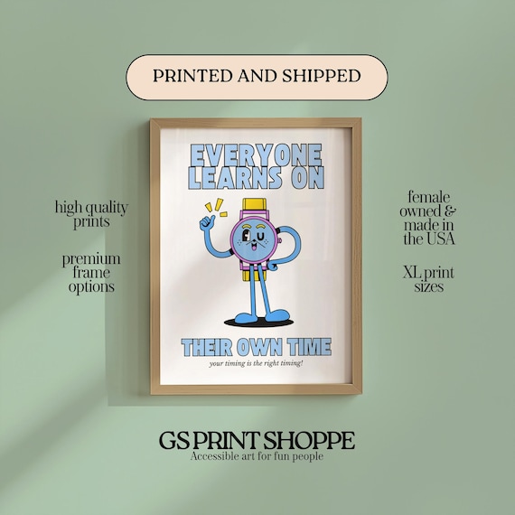 Everyone Learns on Their Own Time Watch Character Quote Wall Art