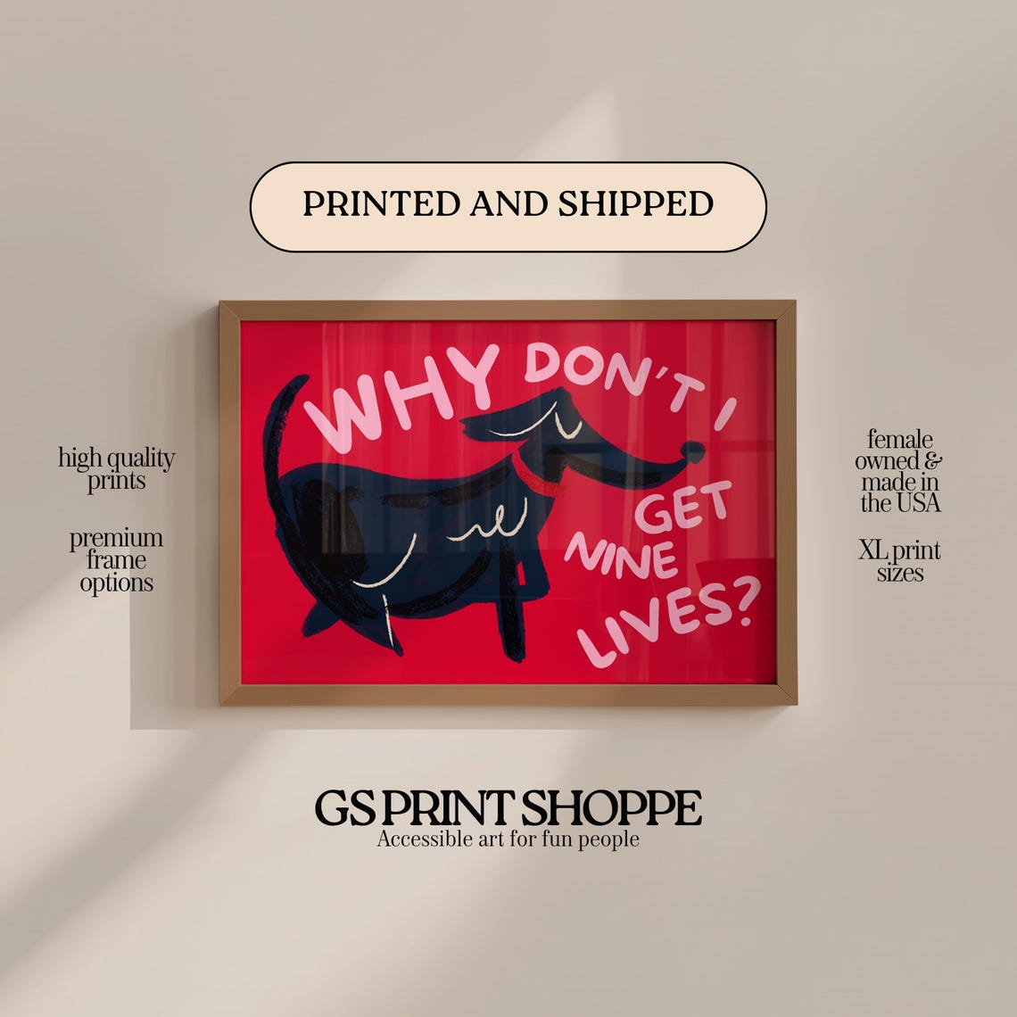 Why Don't I Get Nine Lives Funny Dachshund Red Humor Art Poster