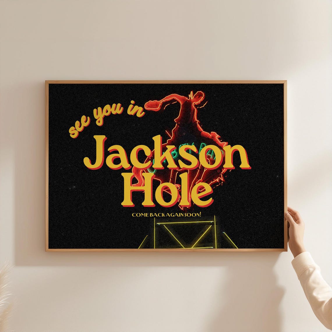 See You In Jackson Hole Poster Neon Cowboy Night Retro Wall Decor