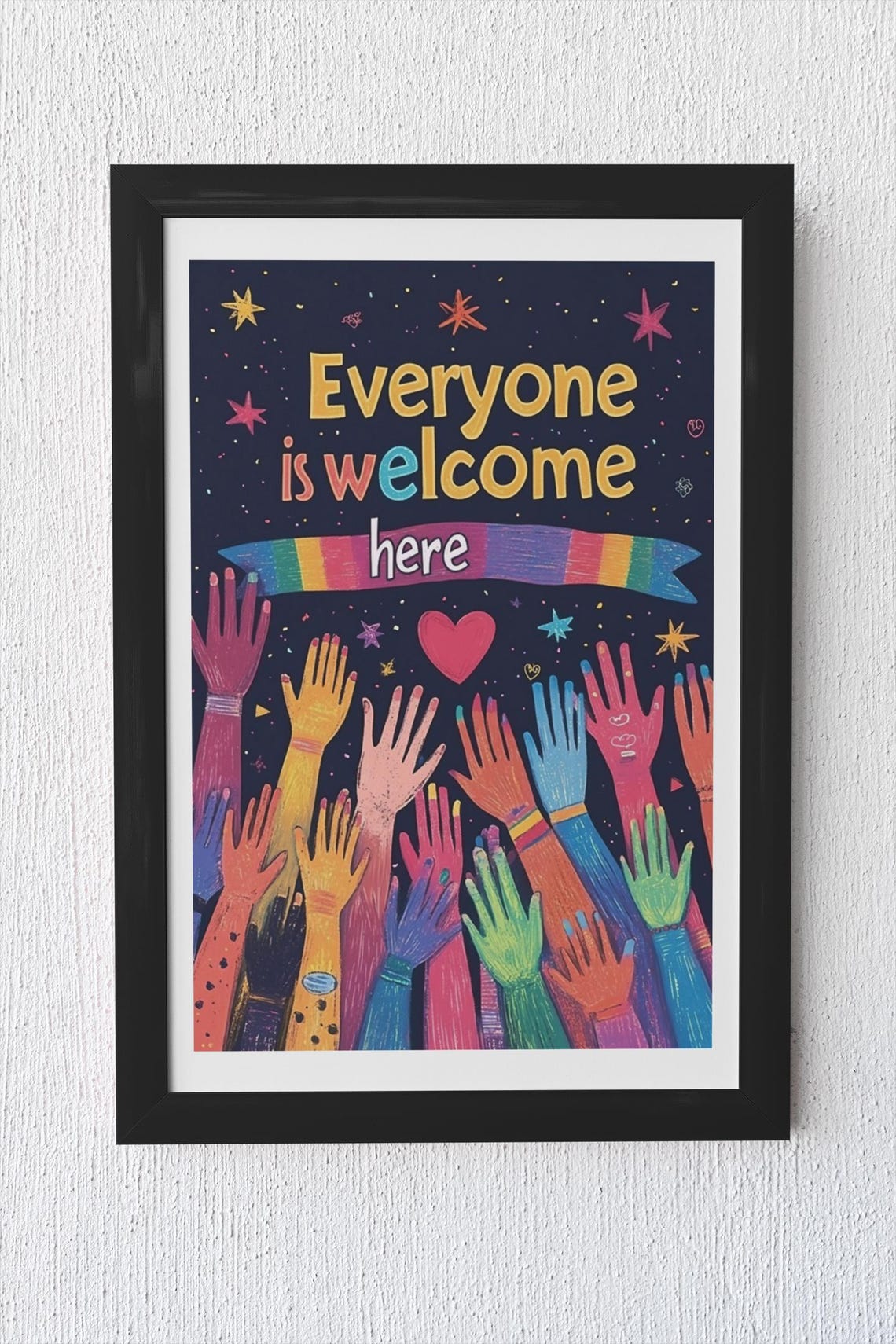 Everyone Is Welcome Here Starry Night Colorful Raised Hands Poster