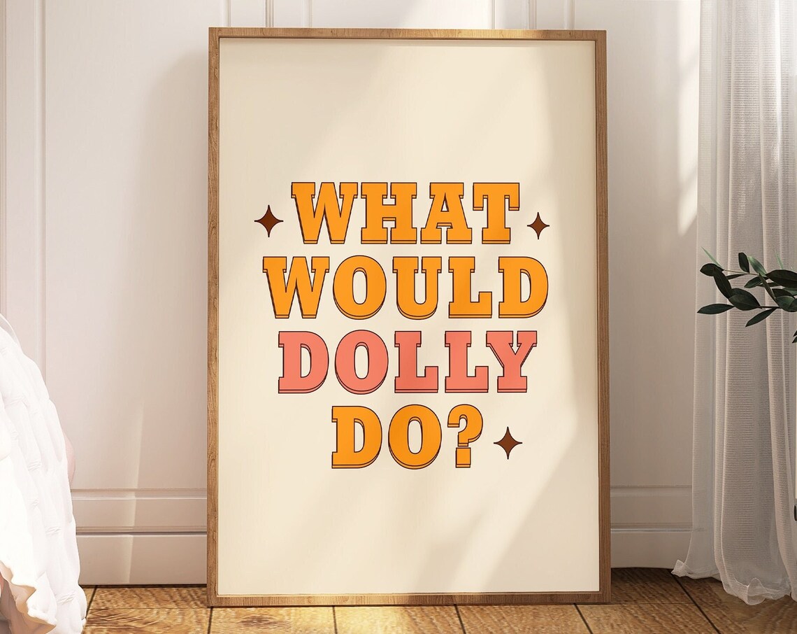 What Would Dolly Do? Retro Western Art Poster
