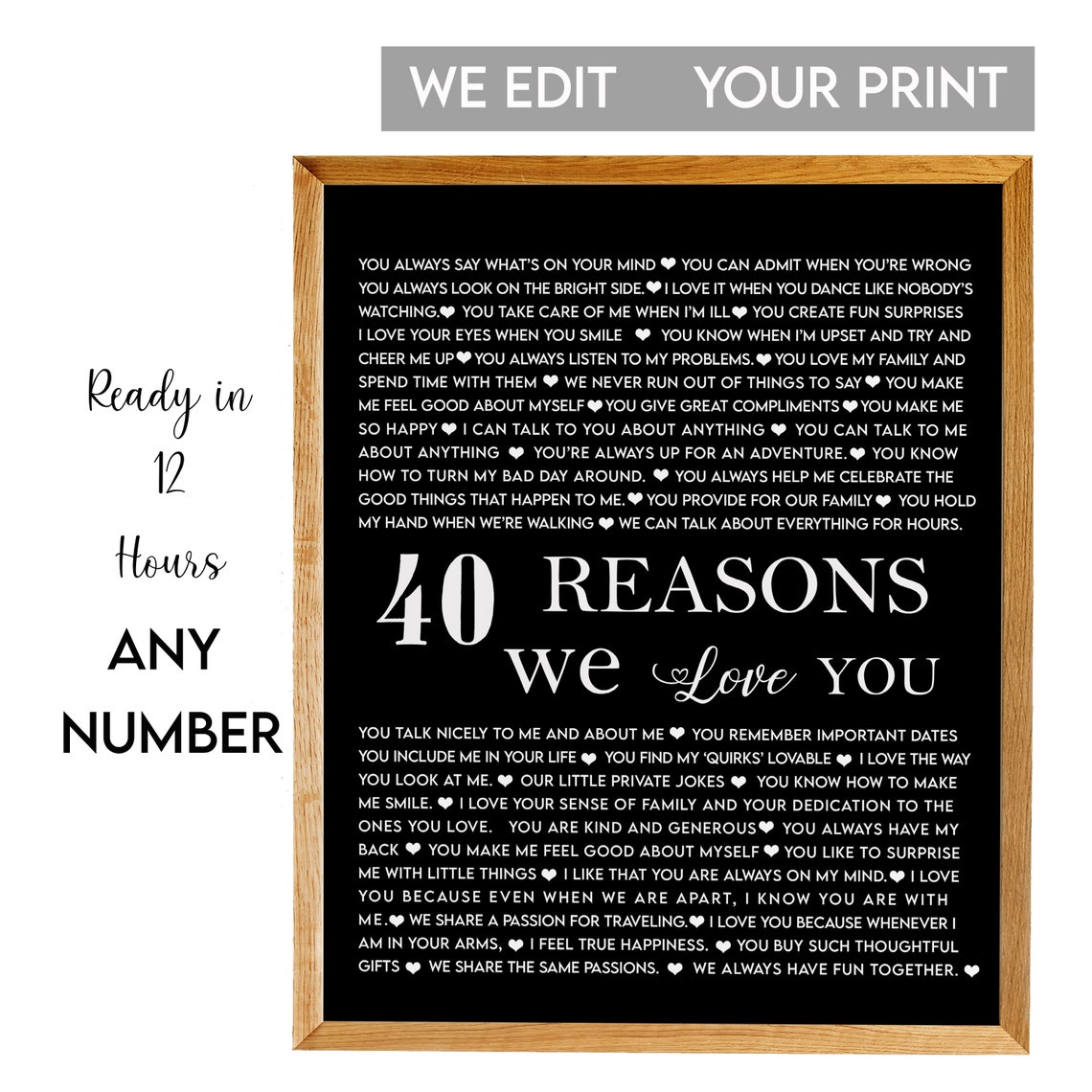 40 Reasons We Love You Classic Black Typographic Keepsake Poster