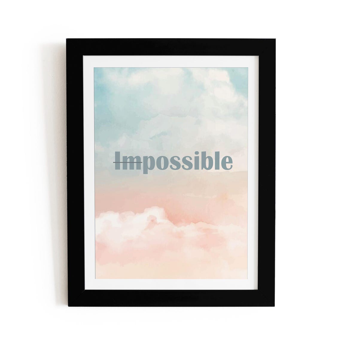 Impossible Is Possible Strikethrough Pastel Cloud Motivational Poster