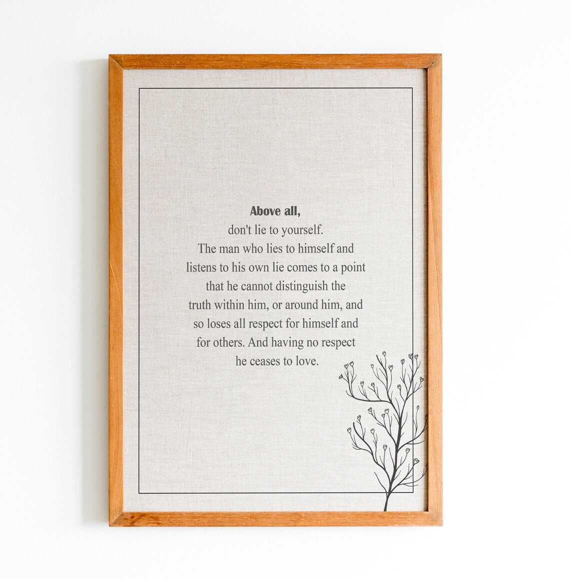 Dostoevsky Above All Do Not Lie to Yourself Literary Quote Poster