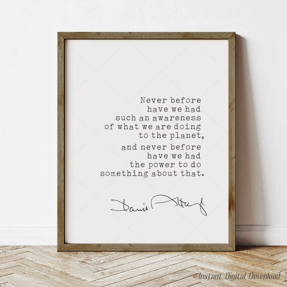 David Attenborough Climate Change Quote Poster