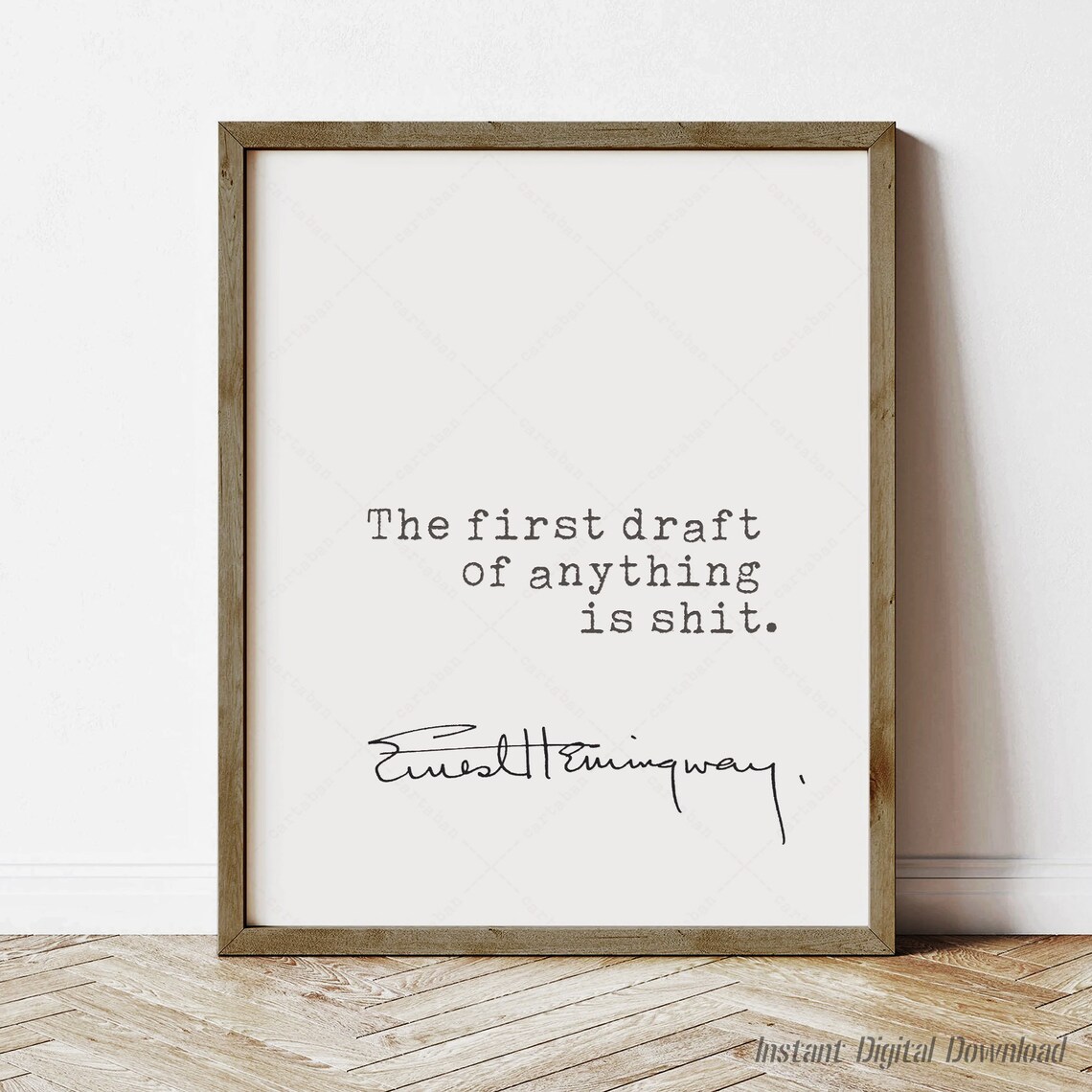 Ernest Hemingway Quote Art Print, Typography Quote