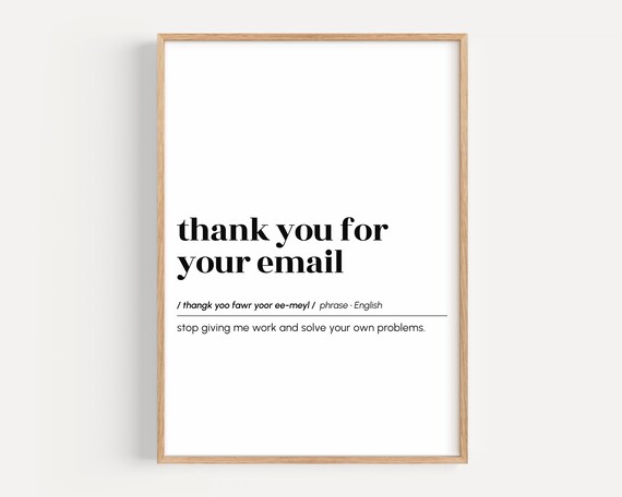 Thank You for Your Email Funny Office Dictionary Definition Poster