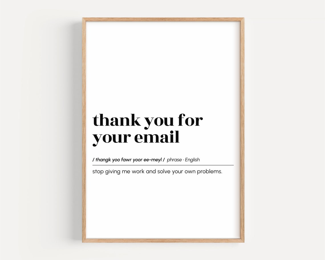 Thank You for Your Email Funny Office Dictionary Definition Poster