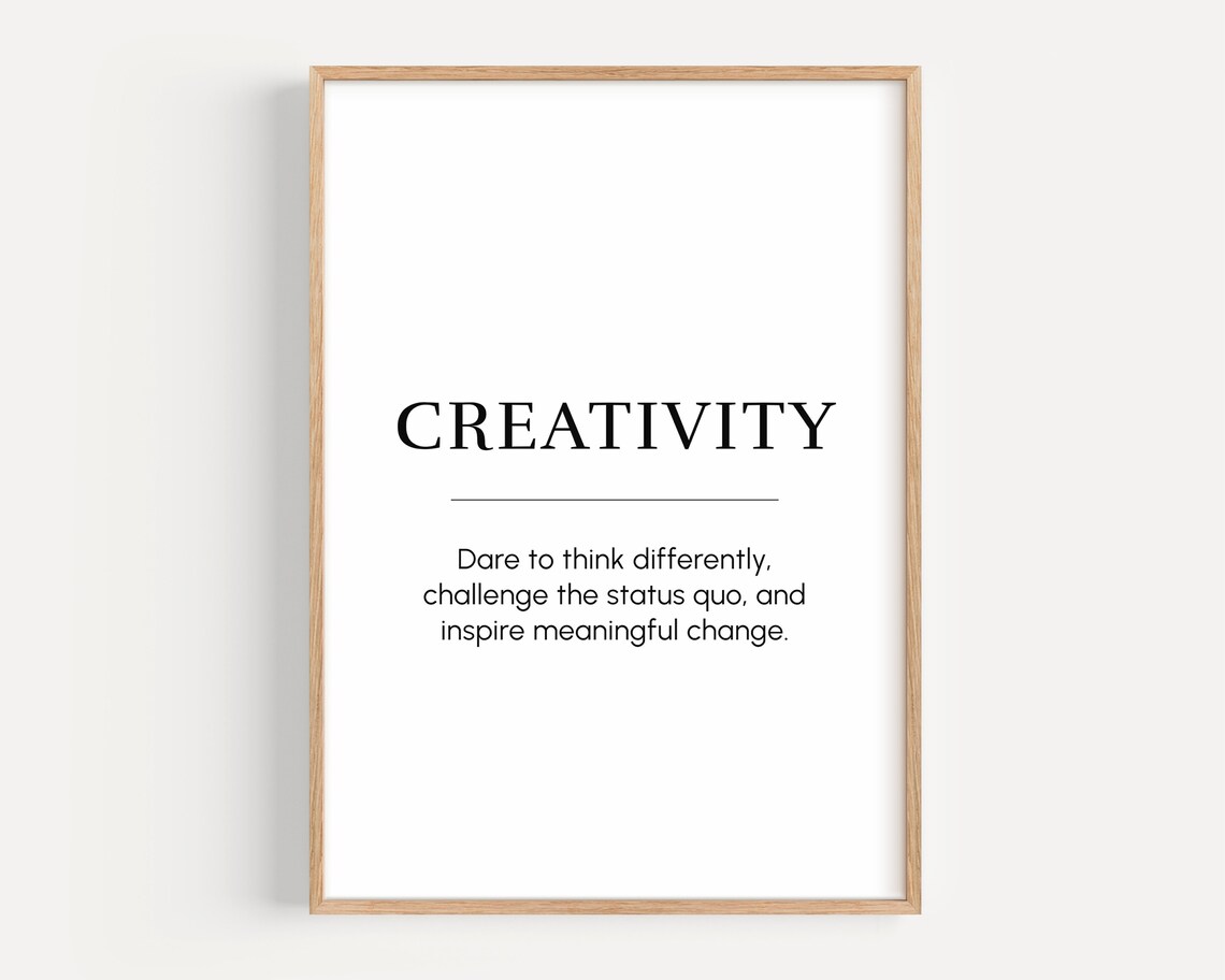 Motivational Wall Art Creativity Meaning Inspirational Quote Print Poster Gift For Entrepreneur Office Decor