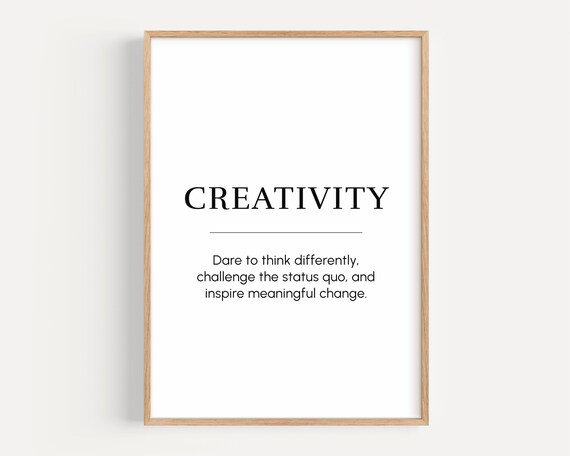 Motivational Wall Art Creativity Meaning Inspirational Quote Print Poster Gift For Entrepreneur Office Decor