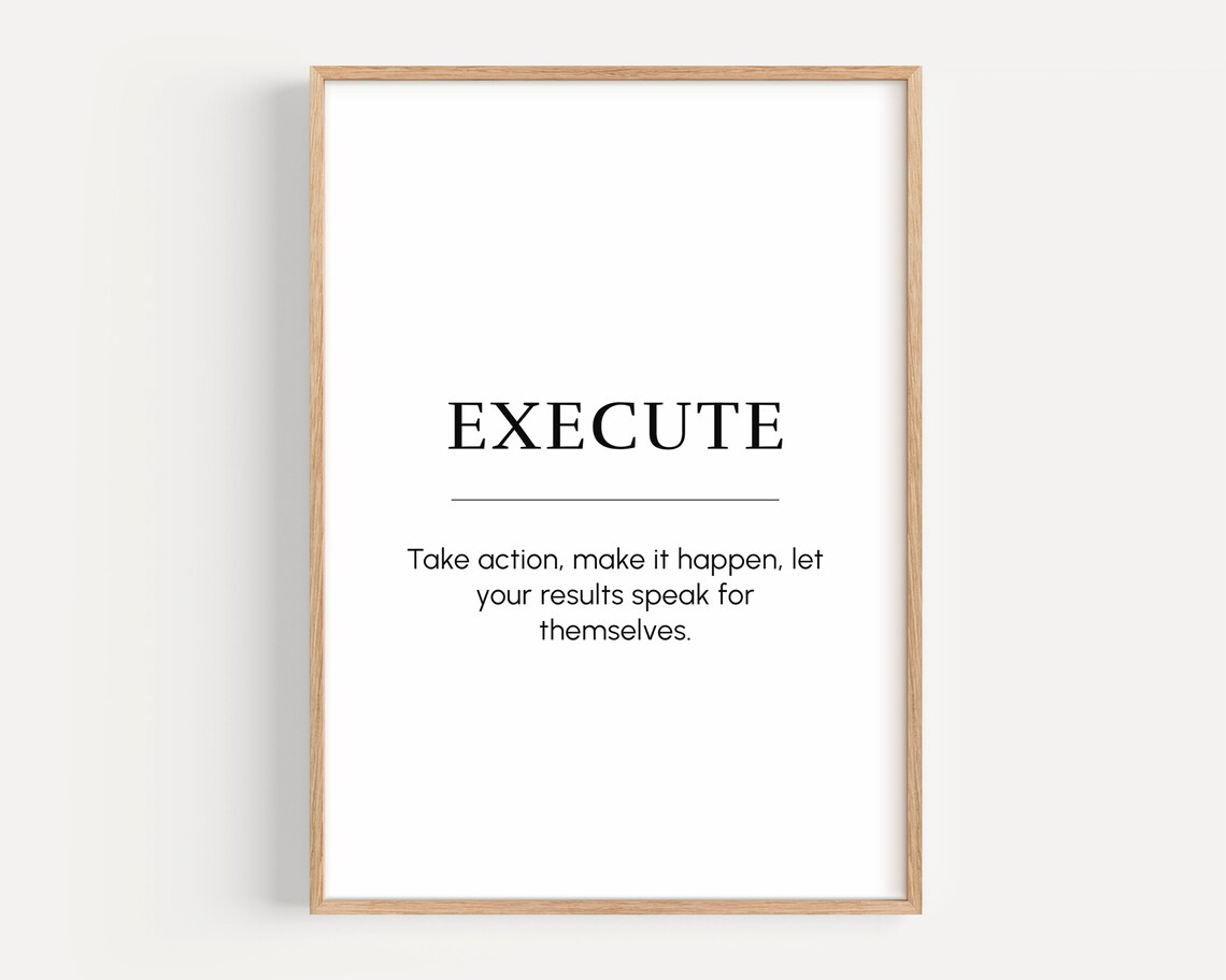 Execute Motivational Success Quote Poster