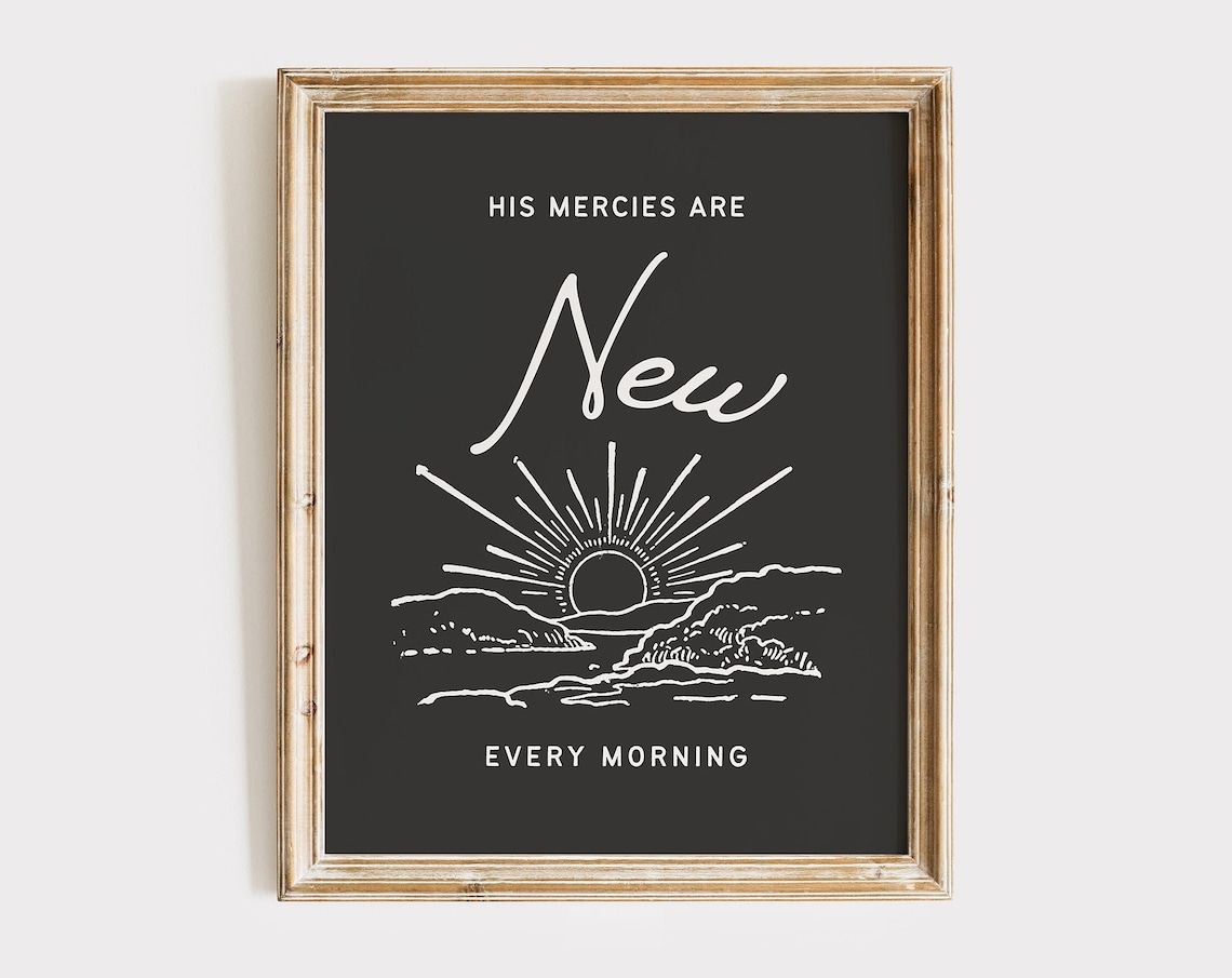 His Mercies Are New Every Morning Sunrise Black Retro Christian Poster