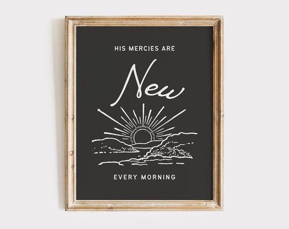 His Mercies Are New Every Morning Minimalist Christian Wall Art Vintage Trendy Bible Verse Wall Art Baptism Gift