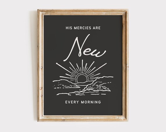 His Mercies Are New Every Morning Sunrise Black Retro Christian Poster