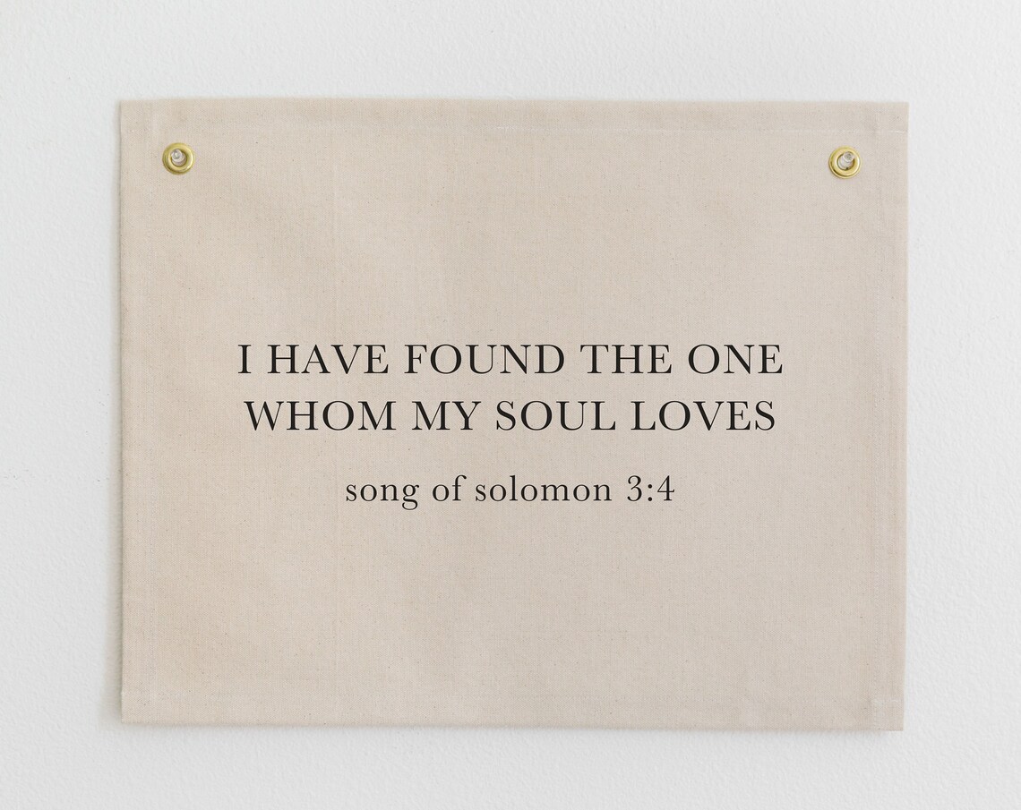 I Have Found The One Whom My Soul Loves Poster