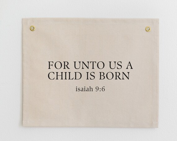 For Unto Us A Child Is Born Scripture Art Print