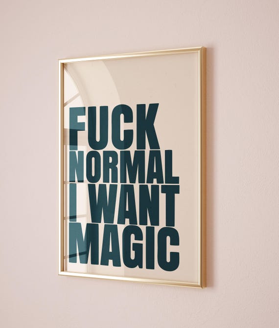 I Want Magic Retro Quote Poster, Uplifting Wall Art