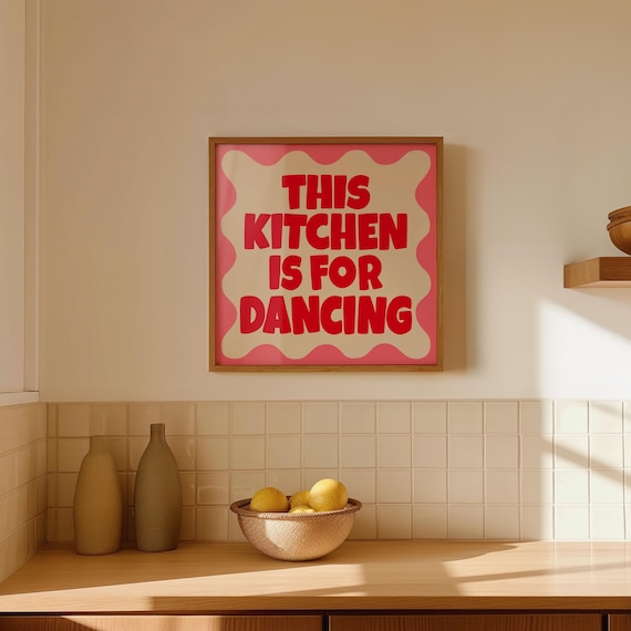 This Kitchen Is for Dancing Pink Red Retro Kitchen Quote Poster