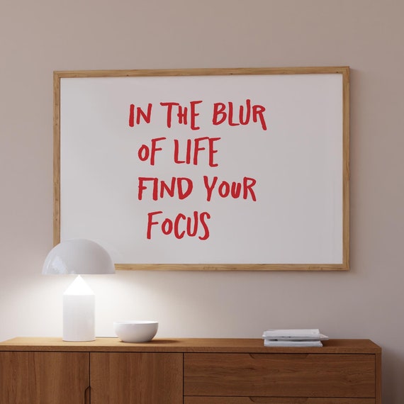 Find Your Focus Quote Print Minimalist Typography Art